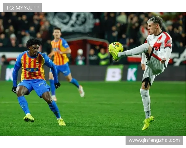 巴列卡诺俱乐部崛起之路：从低谷到西甲强队的奋斗与荣耀